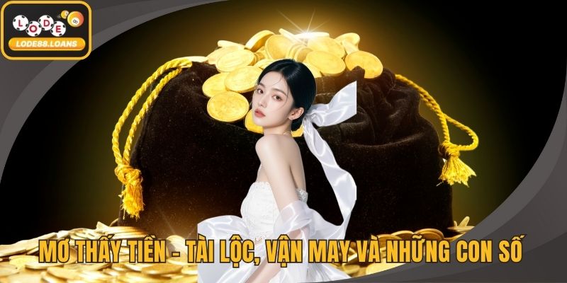 Mơ Thấy Tiền
